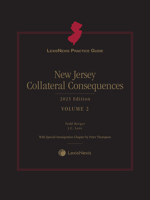 cover image of LexisNexis Practice Guide: New Jersey Collateral Consequences
